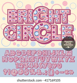 Vector sweet alphabet with circles. Cute banner with text Bright circle. Set of numbers, symbols and letters with pink, blue and purple bubbles