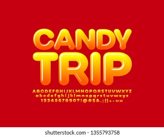 Vector sweet banner Candy Trip with Glossy bright Alphabet Letters, Numbers and Symbols. Gradient color Font