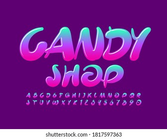 Vector sweet emblem Candy Shop. Gradient colorful Font. Bright glossy Alphabet Letters and Numbers set