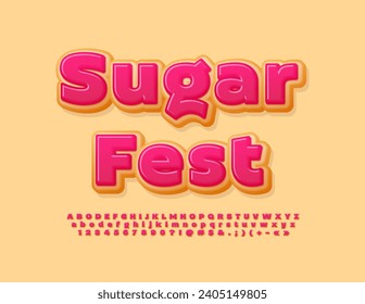 Vector sweet Emblem Sugar Fest. Donut style Font. Tasty Cake Alphabet Letters and Numbers set.