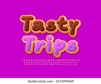 Vector sweet idea Tasty Trips with decorative glazed Font. Donut style Alphabet Letters, Numbers and Symbols set