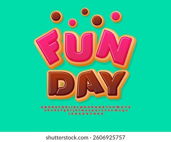 Vector Sweet label Fun Day. Delicious Cake style Font. Festive Children Alphabet Letters and Numbers set. 