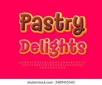 Vector sweet label Pastry Delights. Funny Sweet Font. Donut style Alphabet Letters and Numbers set.