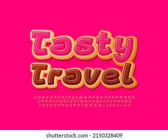 Vector sweet poster Tasty Travel. Pink glazed Alphabet Letters, Numbers and Symbols set. Delicious handwritten Font