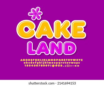 Vector sweet sign Cake Land with decorative Flower. Bright Alphabet Letters, Numbers and Symbols set. Yellow glossy Font