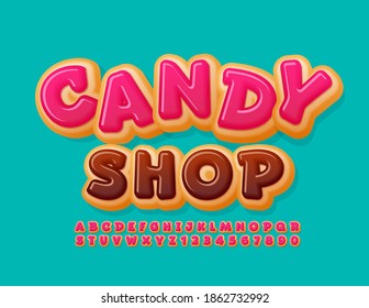 Vector sweet sign Candy Shop. Pink Glazed delicious funny Font. Comic style Donut Alphabet Letters and Numbers set