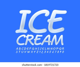 Vector sweet sign Ice Cream. White glossy Font. Creative modern Alphabet Letters and Numbers set