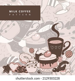 Vector sweets pattern with illustration elements cup, cake, donut and decorations. Brown doodle design.