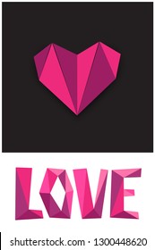 Vector symbol of love with heart icon and word in origami style. Simple illustration for web design or greeting card.