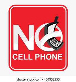Vector Symbol Of No Cell Phone Sign With Words In The Red Box