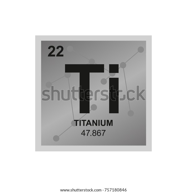 Vector Symbol Titanium Periodic Table Elements Stock Vector Royalty Free 757180846 7836