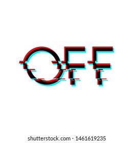 Vector symbol of word OFF in glitch style. Geometric letters glitched Icon isolated on black background. Digital pixel distorted design. Television video error shape. For print, wallpaper, web, logo.