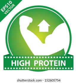 Vector : Tag, Sticker or Badge For Healthy, Weight Loss, Diet or Fitness Product Present By High Protein Sign on Green Glossy Badge With Green High Protein Label Isolated on White Background 