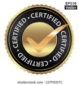 Vector : Tag, Sticker, Label or Badge For Product Certification or Product Verification Present By Golden Certified Icon With Check Mark Sign Inside Isolated on White Background 