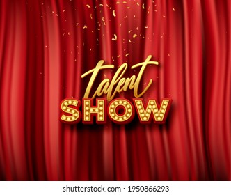 Vector Talent Show Banner, Poster, Gold Inscription On Red Curtain, Advertising Or Invitation