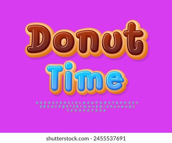 Vector sabroso anuncio Donut Time. Fuente Sweet Cake. Juego creativo de Letras y Números de Alfabeto.