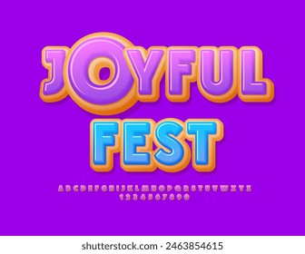 Vector tasty banner Joyful Fest. Donut style Font. Sweet Alphabet Letters and Numbers set.