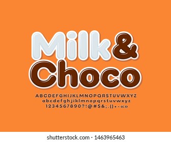 Vector Tasty Emblem Milk & Choco. Brown Trendy Font. Modern Alphabet Letters And Numbers