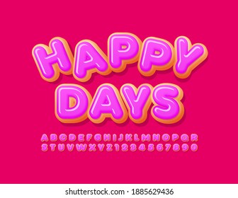 Vector tasty logo Happy Days. Sweet cake Font. Pink glazed Donut Alphabet Letters and Numbers set
