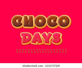 Vector tasty poster Choco Days with funny Donut Font. Delicious Alphabet Letters and Numbers set