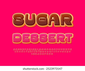 Vector tasty poster Sugar Desserts. Sweet Cake Font. Donut style Alphabet Letters and Numbers set.