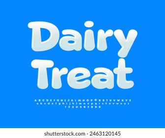 Vector tasty sign Dairy Treat. Glossy White Font. Decorative Alphabet Letters and Numbers set. 