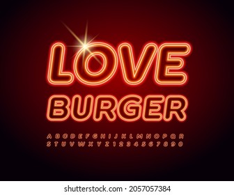 Vector tasty Sign Love Burger. Bright Glowing Font. Neon set of Alphabet Letters and Numbers
