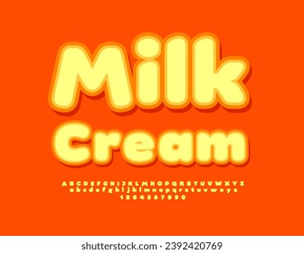 Vector tasty template Milk Cream. Cute bright Font. Modern Alphabet Letters and Numbers set