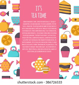 Vector tea background. Tea time concept. Tea ceremony or tea party cartoon objects: lemon, tea bag, teapot, cup. Vector illustration with textspace and tea background