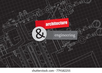 Vector technical blueprint of mechanism. Engineer illustration. Architect background