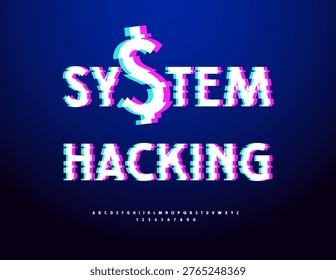 Vector Techno sign System Hacking. Distorted Digital Font. Glitched Pixels Alphabet Letters and Numbers set.
