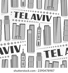 Vector Tel Aviv Seamless Muster, quadratischer wiederholen Hintergrund mit Illustration des berühmten jüdischen Stadtumfelds auf weißem Hintergrund, einfarbiges Linien-Kunst-Stadtplakat mit schwarzem Text Tel Aviv für die Innendekoration