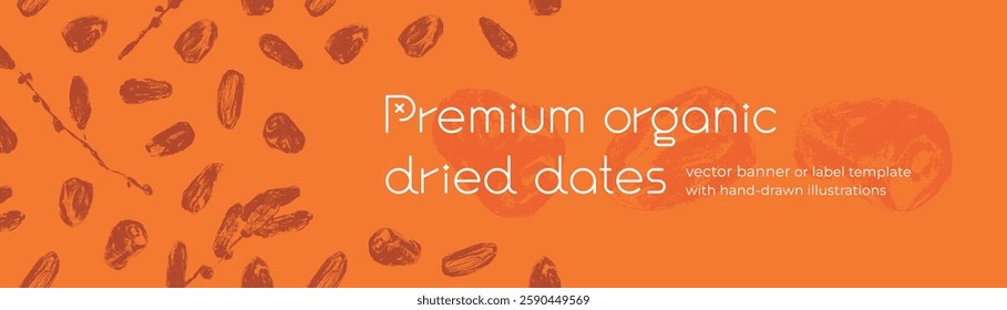 Diseño de Anuncio de Plantilla de Vector. Premium dátiles secos orgánicos. Fondo de dátiles secos. Dibujos de fecha de carbón dibujados a mano. Etiqueta cosméticos, embalaje para el diseño natural del jarabe.