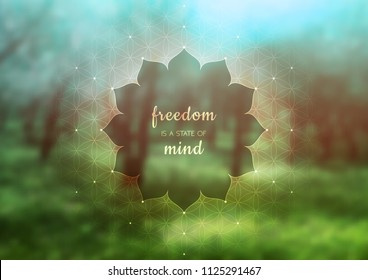 Vector template of banner with inspirational phrase, horizontal format; Spiritual sacred geometry; "Flower of life" and lotus on beauty blurred background with forest; Yoga, meditation and relax.