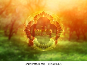 Vector template of banner with inspirational phrase, horizontal format; Spiritual sacred geometry; "Flower of life" and lotus on beauty blurred background with forest; Yoga, meditation and relax.