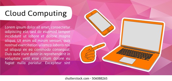 Vector template of banner with mobile phone, laptop, pointing hand. Web banners or headers with phone and laptop template