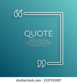 Vector template blank square quote. Speech box with bracket. Empty frame for messages. Business card template information text message. Quote text form. Background for motivation inspiration.