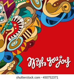 Vector template booklet with hand-drawn doodles elements in the form of musical instruments and quote on red background. Wish you joy.
