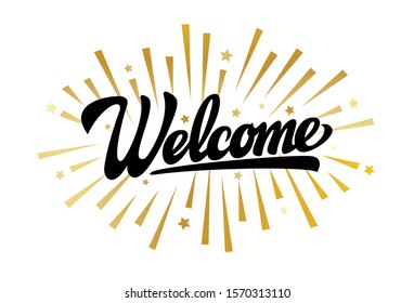 Vector template with calligraphic inscription Welcome. Lettering.