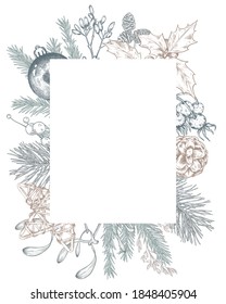 Vector template for Christmas greeting card or invitation with hand drawn winter plants, pine cones, ball. Beautiful holiday frame.