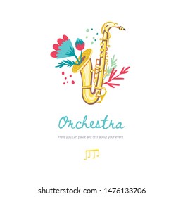 Vector template for a concert poster, musical party, card, flyer or website. Classical musical instrument. Saxophone (sax) decorated with flowers. Isolated objects.