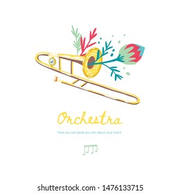 Vector template for a concert poster, musical party, card, flyer or website. Classical musical instrument. Trombone decorated with flowers. Isolated objects.