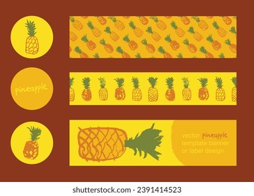 Vector template design for postcards, banner design, fruity labels, poster, branding or cosmetic badges with pineapple drawings in naive hand drawn style. Pineapple pattern. Natural crayon textures.
