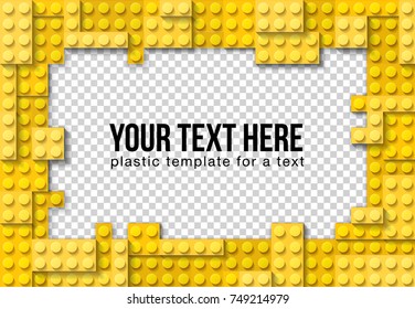 Vector template frame for photo of plastic details in yellow color. Pattern of shiny plastic construction blocks of different sizes.