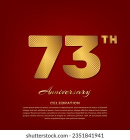 Vector template with golden pattern number style isolated on red background, simple and luxury vector template for 73th anniversary celebration event