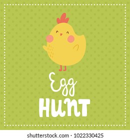 vector template of a greeting card, cute chicken character, egg hunt hand lettering text