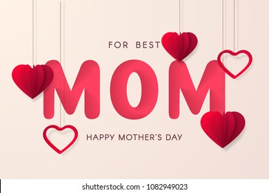 Vector template of greeting card for Mother’s day with hanging red realistic paper hearts. Festive background for design of holiday flyers and banners with the text “Mom” which is cut out from paper.