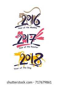 Vector template handwritten figures. Monkey 2016. Rooster 2017. Dog 2018. Symbols of the years on the Chinese calendar. 
