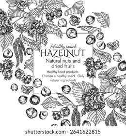 Vector template with hazelnut branch in engraving style. Graphic banner with forest nuts on tree. Frame with growing healthy snack. Nuts in shell and cut