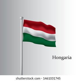 Vector template of Hongaria flag on metallic pole. Waving flag of Hongaria on flagstaff- country symbol. Isolated illustration on white background.